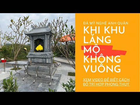 Cach Su Ly Cac Goc Khong Vuong Cua Khu Lang Mo Da